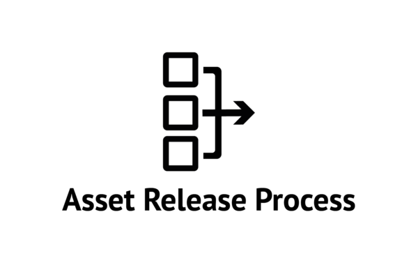 Asset Release Process